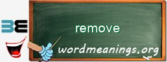 WordMeaning blackboard for remove